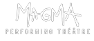 Logo MAGMA PERFORMING THEATRE